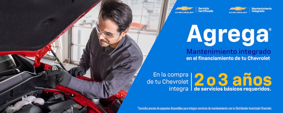 Estrena tu próximo vehículo Chevrolet e integra de 3 a 6 servicios básicos requeridos con el nuevo programa de Mantenimiento Integrado.