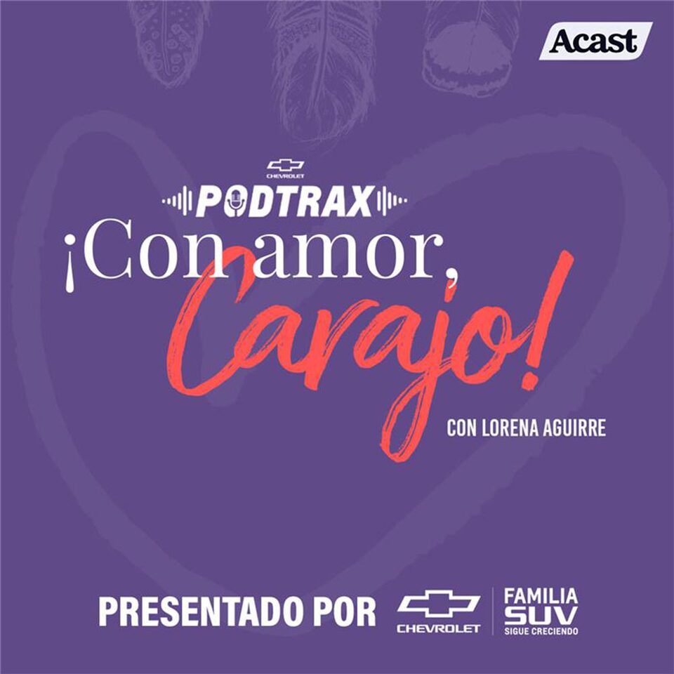 Con amor carajo, episodio 3 para PodTrax de Chevrolet Trax 2024