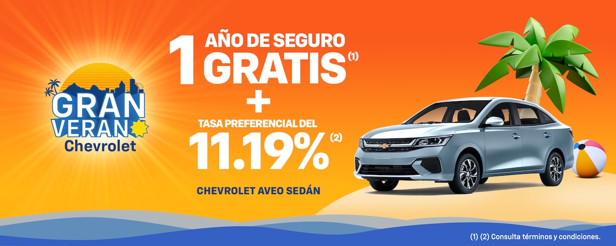 Gran Verano 2025, Chevrolet Aveo promoción especial