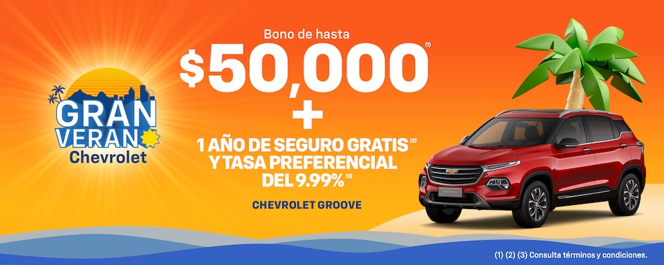 Gran Verano 2025, Chevrolet Groove promoción especial