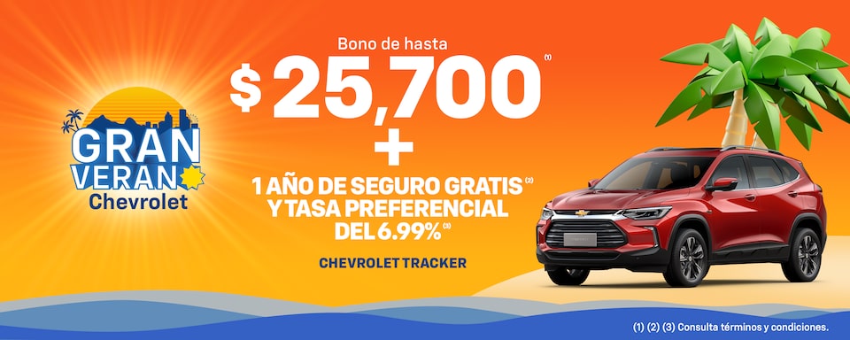 Gran Verano 2025, Chevrolet Tracker promoción especial