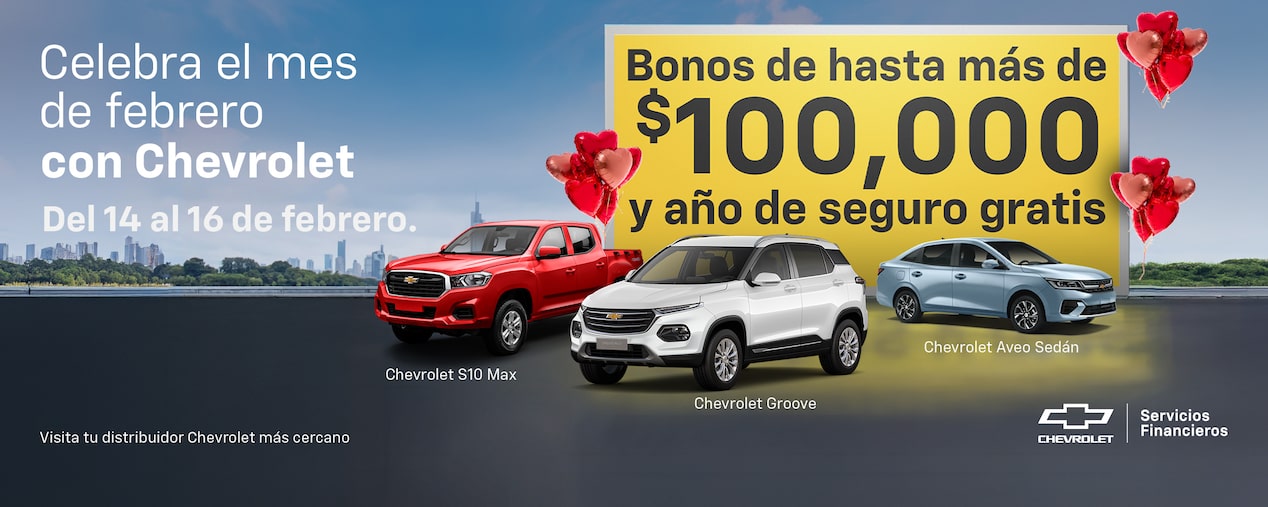 Chevrolet. Feria del Crédito San Valentín