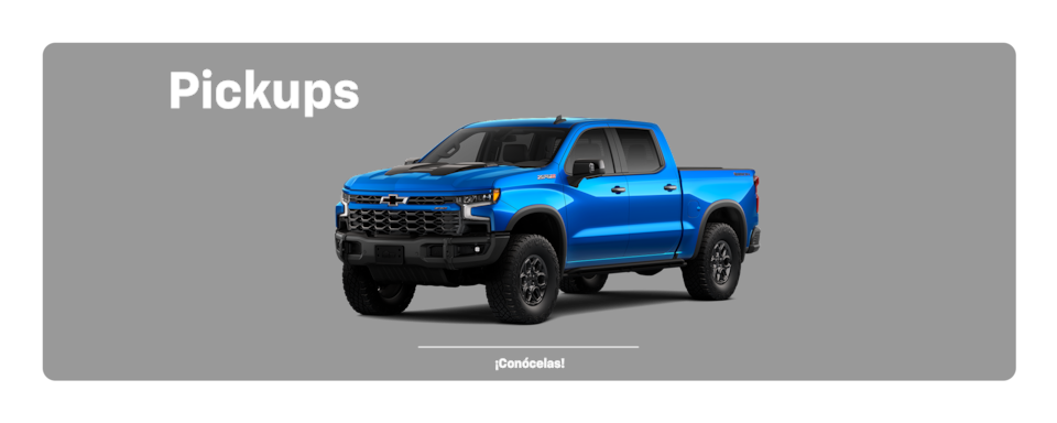 Nadie más que Chevrolet México te ofrece la familia de camionetas pickups más versátil y poderosa jamás antes vista