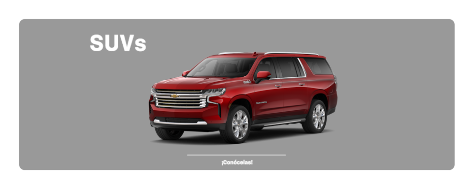Nadie más que Chevrolet te ofrece las SUVs con mejor diseño, confort, seguridad avanzada y funciones familiares