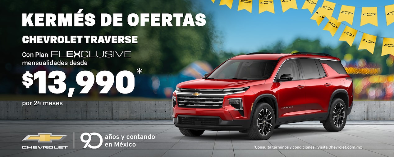 Kermés de Ofertas Chevrolet con Plan Flexclusive, Traverse 2025