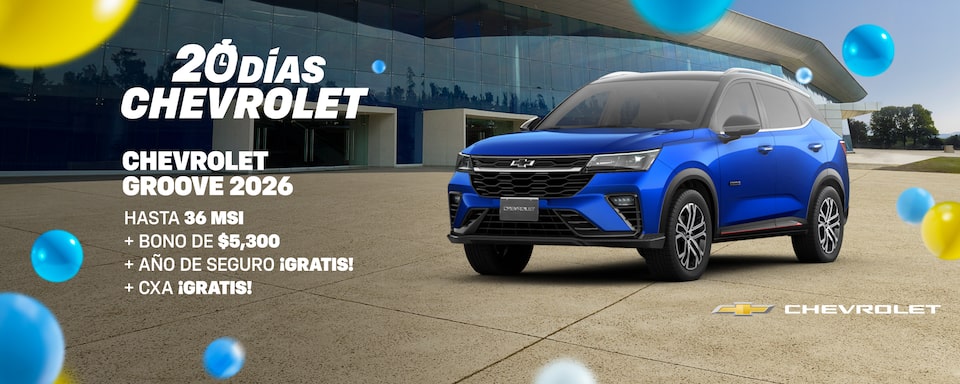Llegó 20 días con tú Chevrolet Groove 2026 | Aprovecha los bonos especiales, sin comisión por apertura y con hasta 1 año de seguro ¡gratis!