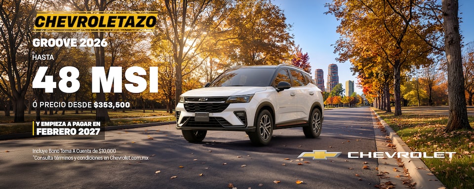 Chevrolet Groove 2026: empieza a pagar en FEBRERO 2027 y aprovecha bonos especiales, sin comisión por apertura y hasta un año de seguro gratis.