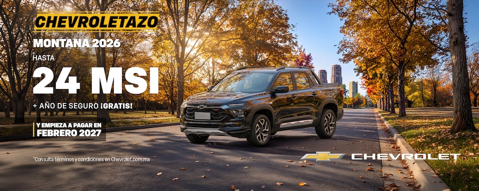 Chevrolet Montana 2026: empieza a pagar en FEBRERO 2027 y aprovecha bonos especiales, sin comisión por apertura y hasta un año de seguro gratis.