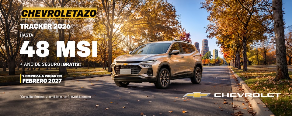 Chevrolet Tracker 2026: empieza a pagar en FEBRERO 2027 y aprovecha bonos especiales, sin comisión por apertura y hasta un año de seguro gratis.